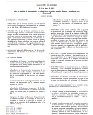 Resolución Del Consejo De 5 Mayo 2003 Sobre Igualdad De Oportunidades En Educación Y Formación Para Los Alumnos Y Estudiantes Con Discapacidad