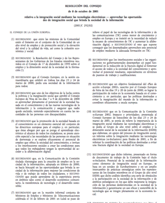 Resolución Del Consejo De 8 Octubre 2001 Relativa A La Integración Social Mediante Las Tecnologías Electrónicas (2001/C 292/02)