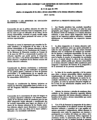 Resolución Del Consejo De 31 De Mayo De 1990 Sobre La Integración De Los Niños Y Jóvenes Minusválidos En Los Sistemas Educativos Ordinarios